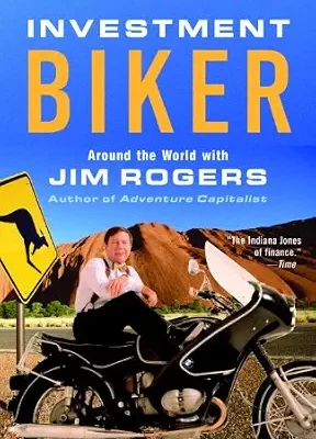 خرید و دانلود نسخه کامل کتاب زبان اصلی Investment Biker: Around the World with Jim Rogers PDF | دانلود کتاب خارجی