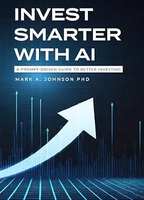 خرید و دانلود نسخه کامل کتاب زبان اصلی Invest Smarter with AI: A Practical Guide to Long-Term Investing, Financial Planning, and Building Wealth | دانلود کتاب خارجی