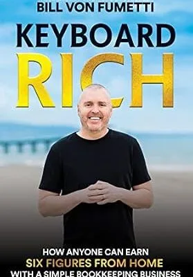 خرید و دانلود نسخه کامل کتاب زبان اصلی Keyboard Rich: How Anyone Can Earn Six Figures from Home with a Simple Bookkeeping Business PDF | دانلود کتاب خارجی