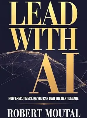 خرید و دانلود نسخه کامل کتاب زبان اصلی Lead with AI: How Executives Like You Can Own the Next Decade PDF | دانلود کتاب خارجی
