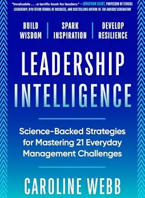 خرید و دانلود نسخه کامل کتاب زبان اصلی Leadership Intelligence: Science-Backed Strategies for Mastering 21 Everyday Management Challenges | دانلود کتاب خارجی
