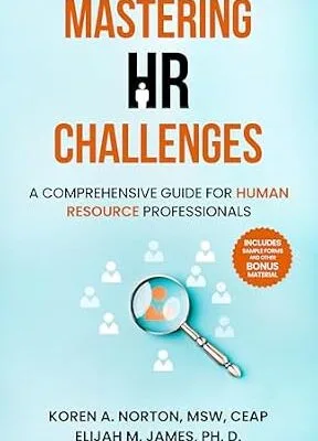خرید و دانلود نسخه کامل کتاب زبان اصلی Mastering HR Challenges: A Comprehensive Guide for Human Resource Professionals PDF | دانلود کتاب خارجی