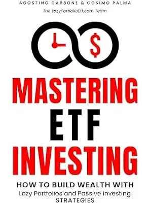 خرید و دانلود نسخه کامل کتاب زبان اصلی Mastering ETF Investing: How to Build Wealth with Lazy Portfolios and Passive Investing Strategies | دانلود کتاب خارجی