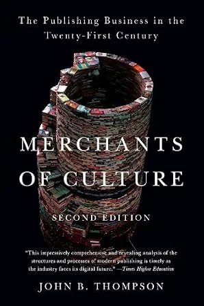 خرید و دانلود نسخه کامل کتاب زبان اصلی Merchants of Culture: The Publishing Business in the Twenty-First Century PDF | دانلود کتاب خارجی_6aadccbd95197.jpeg خرید و دانلود نسخه کامل کتاب زبان اصلی Merchants of Culture: The Publishing Business in the Twenty-First Century PDF | دانلود کتاب خارجی