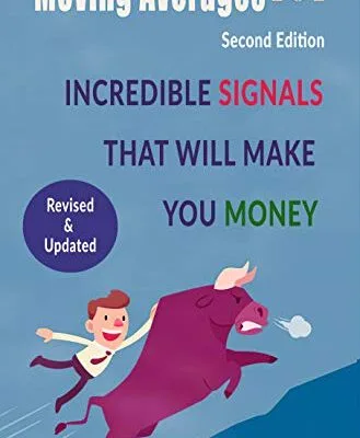 خرید و دانلود نسخه کامل کتاب زبان اصلی Moving Averages 101: Second Edition: Incredible Signals That Will Make You Money Kindle Edition | دانلود کتاب خارجی