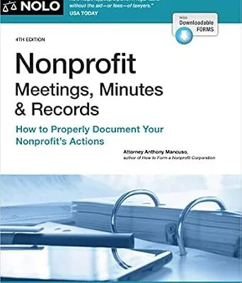 خرید و دانلود نسخه کامل کتاب زبان اصلی Nonprofit Meetings, Minutes & Records: How to Properly Document Your Nonprofit’s Actions PDF | دانلود کتاب خارجی