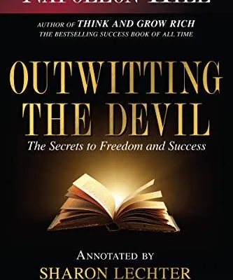 خرید و دانلود نسخه کامل کتاب زبان اصلی Outwitting the Devil: The Secret to Freedom and Success (Official Publication of the Napoleon Hill Foundation) Kindle Edition | دانلود کتاب خارجی
