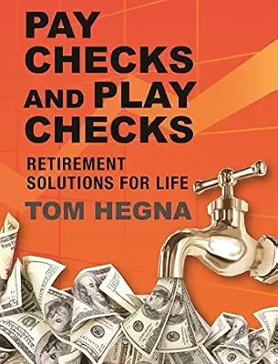 خرید و دانلود نسخه کامل کتاب زبان اصلی Paychecks and Playchecks: Retirement Solutions for Life PDF | دانلود کتاب خارجی