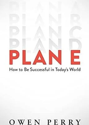خرید و دانلود نسخه کامل کتاب زبان اصلی Plan E: How to Be Successful in Today’s World PDF | دانلود کتاب خارجی