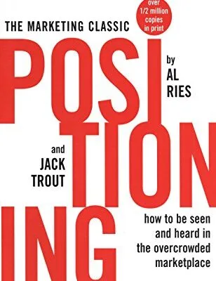 خرید و دانلود نسخه کامل کتاب زبان اصلی Positioning: The Battle for Your Mind Kindle Edition | دانلود کتاب خارجی