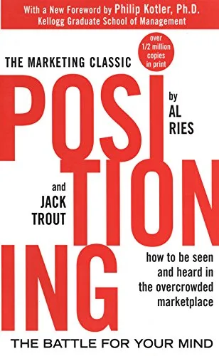 خرید و دانلود نسخه کامل کتاب زبان اصلی Positioning: The Battle for Your Mind Kindle Edition | دانلود کتاب خارجی_6aba9df40a1df.jpeg خرید و دانلود نسخه کامل کتاب زبان اصلی Positioning: The Battle for Your Mind Kindle Edition | دانلود کتاب خارجی