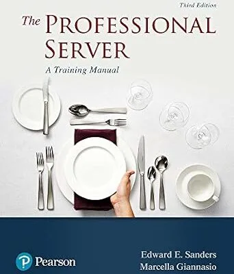 خرید و دانلود نسخه کامل کتاب زبان اصلی Professional Server, The: A Training Manual (What’s New in Culinary & Hospitality) PDF | دانلود کتاب خارجی