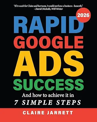 خرید و دانلود نسخه کامل کتاب زبان اصلی Rapid Google Ads Success: And how to achieve it in 7 simple steps PDF | دانلود کتاب خارجی_6aad3cf8ce97e.webp خرید و دانلود نسخه کامل کتاب زبان اصلی Rapid Google Ads Success: And how to achieve it in 7 simple steps PDF | دانلود کتاب خارجی