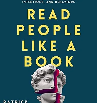 خرید و دانلود نسخه کامل کتاب زبان اصلی Read People Like a Book: How to Analyze, Understand, and Predict People’s Emotions, Thoughts, Intentions, and Behaviors (How to be More Likable and Charismatic Book 1) Kindle Edition | دانلود کتاب خارجی