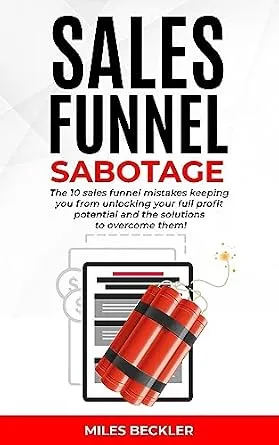 خرید و دانلود نسخه کامل کتاب زبان اصلی Sales Funnel Sabotage: Are These 10 Common Mistakes Holding Your Business Back? (The Internet Marketing Starter Pack Book 3) PDF | دانلود کتاب خارجی_6aad18340cd1b.jpeg خرید و دانلود نسخه کامل کتاب زبان اصلی Sales Funnel Sabotage: Are These 10 Common Mistakes Holding Your Business Back? (The Internet Marketing Starter Pack Book 3) PDF | دانلود کتاب خارجی
