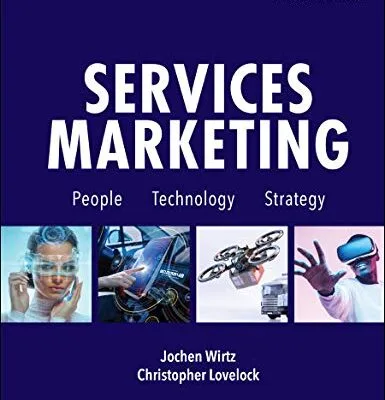 خرید و دانلود نسخه کامل کتاب زبان اصلی Services Marketing: People, Technology, Strategy (Ninth Edition) 9th Edition PDF | دانلود کتاب خارجی