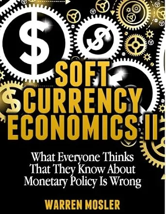 خرید و دانلود نسخه کامل کتاب زبان اصلی Soft Currency Economics II (MMT – Modern Monetary Theory Book 1) PDF | دانلود کتاب خارجی_6aadad536353a.jpeg خرید و دانلود نسخه کامل کتاب زبان اصلی Soft Currency Economics II (MMT – Modern Monetary Theory Book 1) PDF | دانلود کتاب خارجی