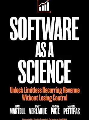خرید و دانلود نسخه کامل کتاب زبان اصلی Software as a Science: Unlock Limitless Recurring Revenue Without Losing Control PDF | دانلود کتاب خارجی