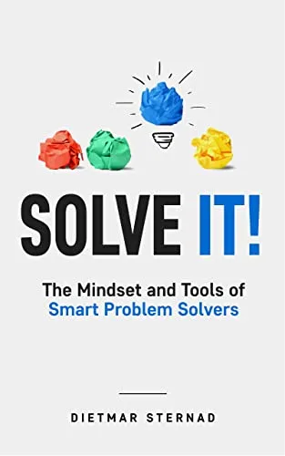 خرید و دانلود نسخه کامل کتاب زبان اصلی Solve It!: The Mindset and Tools of Smart Problem Solvers Kindle Edition PDF | دانلود کتاب خارجی_6aad47cdceb23.jpeg خرید و دانلود نسخه کامل کتاب زبان اصلی Solve It!: The Mindset and Tools of Smart Problem Solvers Kindle Edition PDF | دانلود کتاب خارجی
