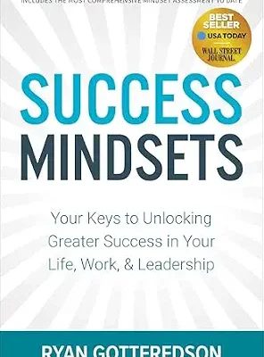 خرید و دانلود نسخه کامل کتاب زبان اصلی Success Mindsets: Your Keys to Unlocking Greater Success in Your Life, Work, & Leadership PDF | دانلود کتاب خارجی
