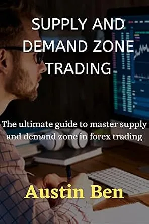 خرید و دانلود نسخه کامل کتاب زبان اصلی Supply and Demand Zone trading: The ultimate guide to master supply and demand in forex trading PDF | دانلود کتاب خارجی_6ab148b68de55.jpeg خرید و دانلود نسخه کامل کتاب زبان اصلی Supply and Demand Zone trading: The ultimate guide to master supply and demand in forex trading PDF | دانلود کتاب خارجی