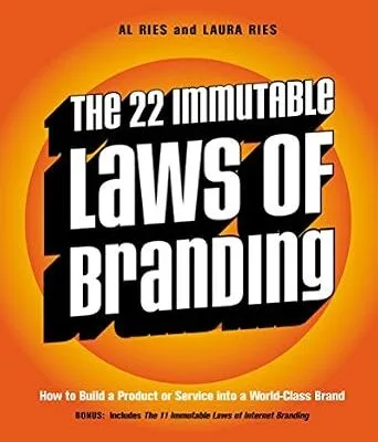 خرید و دانلود نسخه کامل کتاب زبان اصلی The 22 Immutable Laws of Branding: How to Build a Product or Service into a World-Class Brand PDF | دانلود کتاب خارجی