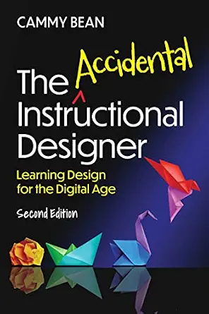 خرید و دانلود نسخه کامل کتاب زبان اصلی The Accidental Instructional Designer, 2nd Edition: Learning Design for the Digital Age PDF | دانلود کتاب خارجی_6aad5232101c5.webp خرید و دانلود نسخه کامل کتاب زبان اصلی The Accidental Instructional Designer, 2nd Edition: Learning Design for the Digital Age PDF | دانلود کتاب خارجی