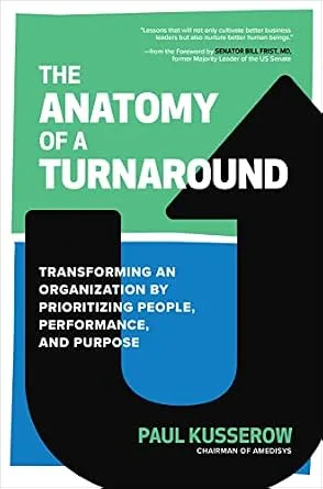 خرید و دانلود نسخه کامل کتاب زبان اصلی The Anatomy of a Turnaround: Transforming an Organization by Prioritizing People, Performance, and Positioning PDF | دانلود کتاب خارجی_6aad6267ada79.jpeg خرید و دانلود نسخه کامل کتاب زبان اصلی The Anatomy of a Turnaround: Transforming an Organization by Prioritizing People, Performance, and Positioning PDF | دانلود کتاب خارجی