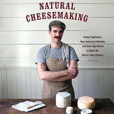 خرید و دانلود نسخه کامل کتاب زبان اصلی The Art of Natural Cheesemaking: Using Traditional, Non-Industrial Methods and Raw Ingredients to Make the World’s Best Cheeses Kindle Edition PDF | دانلود کتاب خارجی