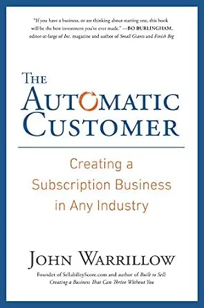خرید و دانلود نسخه کامل کتاب زبان اصلی The Automatic Customer: Creating a Subscription Business in Any Industry PDF | دانلود کتاب خارجی_6aac9eee1793f.jpeg خرید و دانلود نسخه کامل کتاب زبان اصلی The Automatic Customer: Creating a Subscription Business in Any Industry PDF | دانلود کتاب خارجی