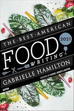 خرید و دانلود نسخه کامل کتاب زبان اصلی The Best American Food Writing 2021 (The Best American Series) PDF | دانلود کتاب خارجی_6aaca80e1a26c.webp خرید و دانلود نسخه کامل کتاب زبان اصلی The Best American Food Writing 2021 (The Best American Series) PDF | دانلود کتاب خارجی