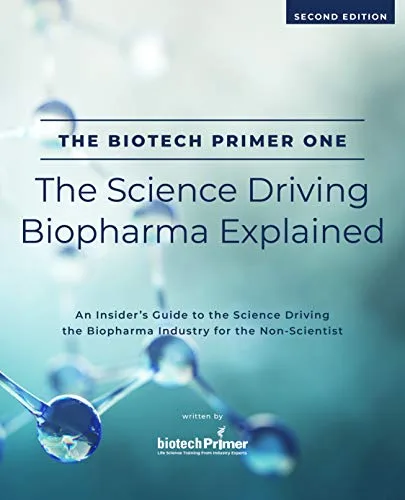 خرید و دانلود نسخه کامل کتاب زبان اصلی The Biotech Primer One: The Science Driving Biopharma Explained: An Insider’s Guide to the Science Driving the Biopharma Industry for the Non-Scientist … Primer For Non-Scientists Series Book 1) Kindle Edition PDF | دانلود کتاب خارجی_6aad868a95dc9.jpeg خرید و دانلود نسخه کامل کتاب زبان اصلی The Biotech Primer One: The Science Driving Biopharma Explained: An Insider’s Guide to the Science Driving the Biopharma Industry for the Non-Scientist … Primer For Non-Scientists Series Book 1) Kindle Edition PDF | دانلود کتاب خارجی