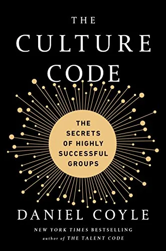 خرید و دانلود نسخه کامل کتاب زبان اصلی The Culture Code: The Secrets of Highly Successful Groups Kindle Edition | دانلود کتاب خارجی_6aba9db5f0166.jpeg خرید و دانلود نسخه کامل کتاب زبان اصلی The Culture Code: The Secrets of Highly Successful Groups Kindle Edition | دانلود کتاب خارجی