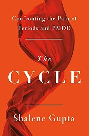 خرید و دانلود نسخه کامل کتاب زبان اصلی The Cycle: Confronting the Pain of Periods and PMDD PDF | دانلود کتاب خارجی_6aacab7ead30a.jpeg خرید و دانلود نسخه کامل کتاب زبان اصلی The Cycle: Confronting the Pain of Periods and PMDD PDF | دانلود کتاب خارجی