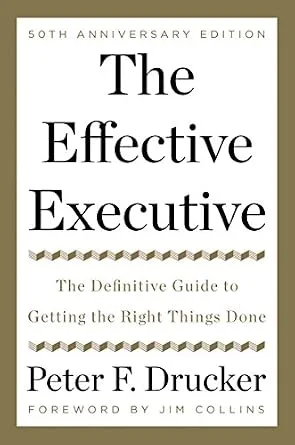 خرید و دانلود نسخه کامل کتاب زبان اصلی The Effective Executive: The Definitive Guide to Getting the Right Things Done (Harperbusiness Essentials) | دانلود کتاب خارجی_6aba9c12eacdf.jpeg خرید و دانلود نسخه کامل کتاب زبان اصلی The Effective Executive: The Definitive Guide to Getting the Right Things Done (Harperbusiness Essentials) | دانلود کتاب خارجی