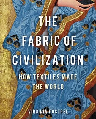 خرید و دانلود نسخه کامل کتاب زبان اصلی The Fabric of Civilization: How Textiles Made the World Kindle Edition PDF | دانلود کتاب خارجی