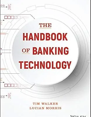 خرید و دانلود نسخه کامل کتاب زبان اصلی The Handbook of Banking Technology PDF | دانلود کتاب خارجی