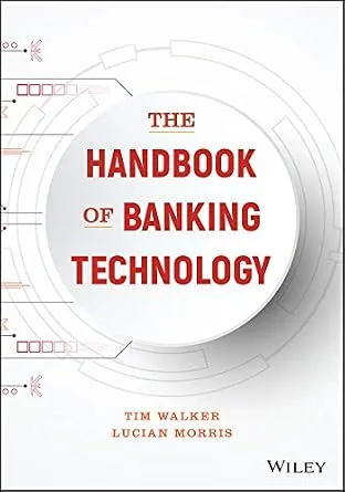 خرید و دانلود نسخه کامل کتاب زبان اصلی The Handbook of Banking Technology PDF | دانلود کتاب خارجی_6aad5e5a22611.jpeg خرید و دانلود نسخه کامل کتاب زبان اصلی The Handbook of Banking Technology PDF | دانلود کتاب خارجی