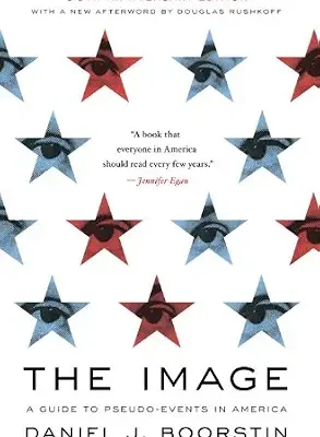 خرید و دانلود نسخه کامل کتاب زبان اصلی The Image: A Guide to Pseudo-Events in America PDF | دانلود کتاب خارجی