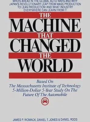 خرید و دانلود نسخه کامل کتاب زبان اصلی The Machine That Changed the World: The Story of Lean Production– Toyota’s Secret Weapon in the Global Car Wars That Is Now Revolutionizing World Industry … That Is Revolutionizing World Industry) PDF | دانلود کتاب خارجی