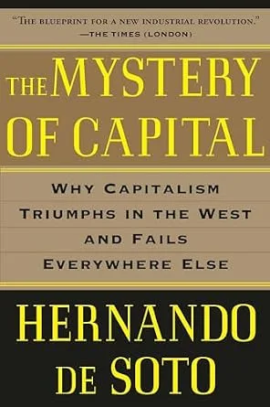 خرید و دانلود نسخه کامل کتاب زبان اصلی The Mystery of Capital: Why Capitalism Triumphs in the West and Fails Everywhere Else PDF | دانلود کتاب خارجی_6aaecca6bb1ae.jpeg خرید و دانلود نسخه کامل کتاب زبان اصلی The Mystery of Capital: Why Capitalism Triumphs in the West and Fails Everywhere Else PDF | دانلود کتاب خارجی