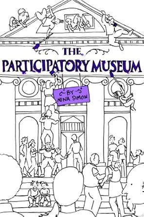 خرید و دانلود نسخه کامل کتاب زبان اصلی The Participatory Museum PDF | دانلود کتاب خارجی_6aad25a425568.jpeg خرید و دانلود نسخه کامل کتاب زبان اصلی The Participatory Museum PDF | دانلود کتاب خارجی