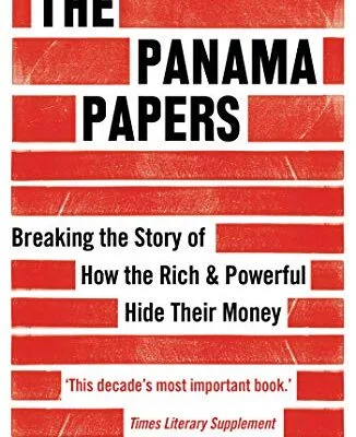 خرید و دانلود نسخه کامل کتاب زبان اصلی The Panama Papers: Breaking the Story of How the Rich and Powerful Hide Their Money Kindle Edition | دانلود کتاب خارجی