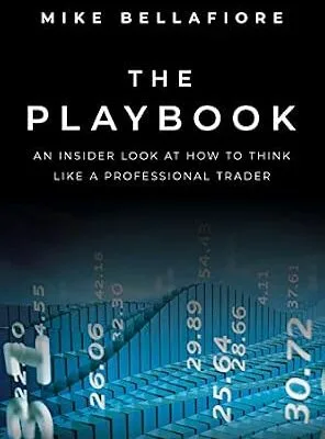 خرید و دانلود نسخه کامل کتاب زبان اصلی The Playbook: An Inside Look at How to Think Like a Professional Trader | دانلود کتاب خارجی