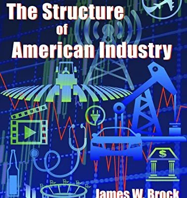 خرید و دانلود نسخه کامل کتاب زبان اصلی The Structure of American Industry 13th Edition PDF | دانلود کتاب خارجی