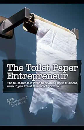 خرید و دانلود نسخه کامل کتاب زبان اصلی The Toilet Paper Entrepreneur: The tell-it-like-it-is guide to cleaning up in business, even if you are at the end of your roll. PDF | دانلود کتاب خارجی_6aad9dac4dd0b.webp خرید و دانلود نسخه کامل کتاب زبان اصلی The Toilet Paper Entrepreneur: The tell-it-like-it-is guide to cleaning up in business, even if you are at the end of your roll. PDF | دانلود کتاب خارجی