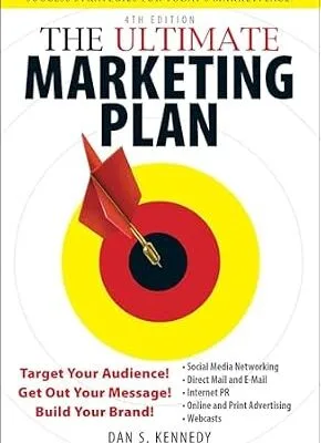 خرید و دانلود نسخه کامل کتاب زبان اصلی The Ultimate Marketing Plan: Target Your Audience! Get Out Your Message! Build Your Brand! PDF | دانلود کتاب خارجی