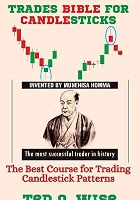 خرید و دانلود نسخه کامل کتاب زبان اصلی TRADES BIBLE FOR CANDLESTICKS: The Best Course for Trading Candlestick Patterns PDF | دانلود کتاب خارجی