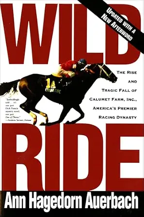 خرید و دانلود نسخه کامل کتاب زبان اصلی Wild Ride: The Rise and Tragic Fall of Calumet Farm, Inc., America’s Premier Racing Dynasty PDF | دانلود کتاب خارجی_6aad24cc59142.webp خرید و دانلود نسخه کامل کتاب زبان اصلی Wild Ride: The Rise and Tragic Fall of Calumet Farm, Inc., America’s Premier Racing Dynasty PDF | دانلود کتاب خارجی