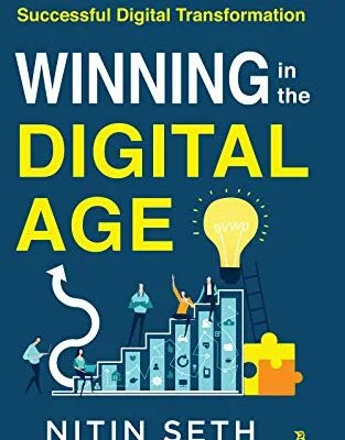 خرید و دانلود نسخه کامل کتاب زبان اصلی Winning In The Digital Age: Seven Building Blocks of a Successful Digital Transformation PDF | دانلود کتاب خارجی